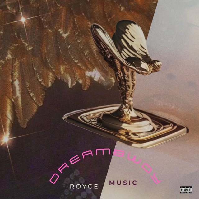 Royce Music (Dreambwoy)